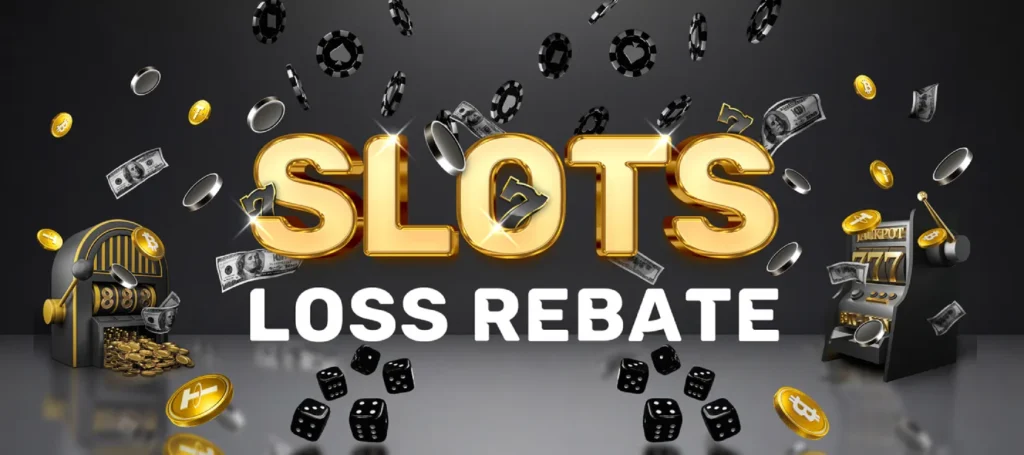 slots loss rebate