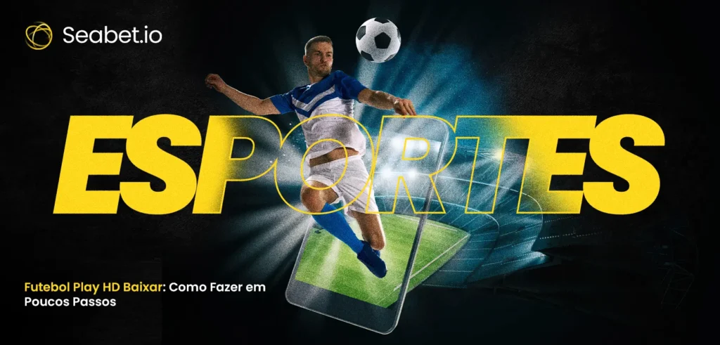 futebol play hd baixar