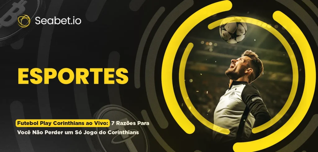Futebol Play Corinthians ao Vivo | Série de Vitórias em Apostas | Jogue Agora