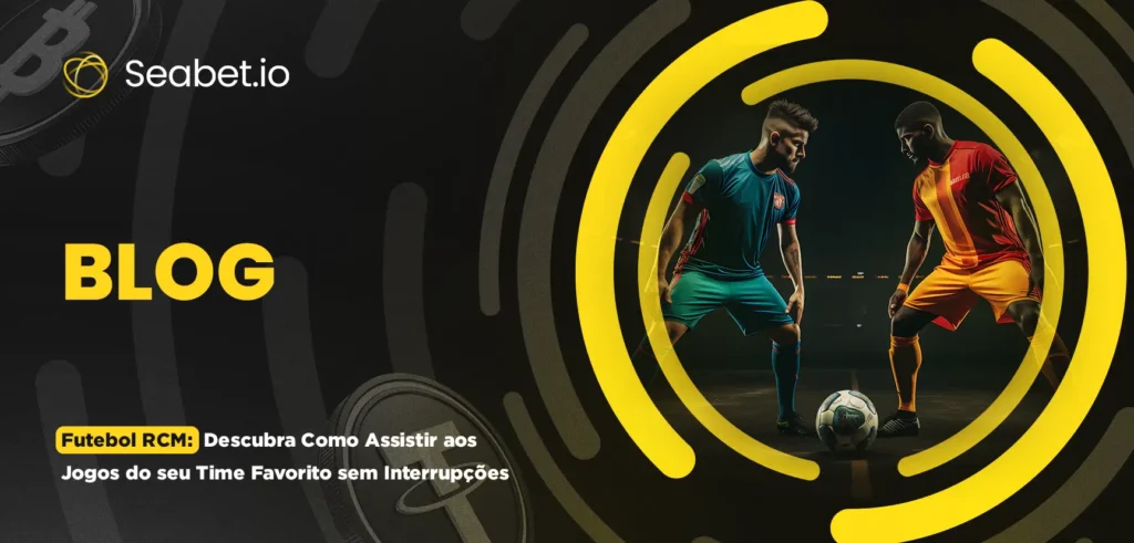 Futebol RCM | Bônus de Inscrição 10USDT | Registrar Agora