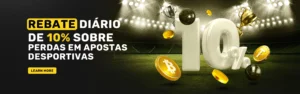 Rebate Diario de 10% Sobre Perdas em Apostas Desportivas