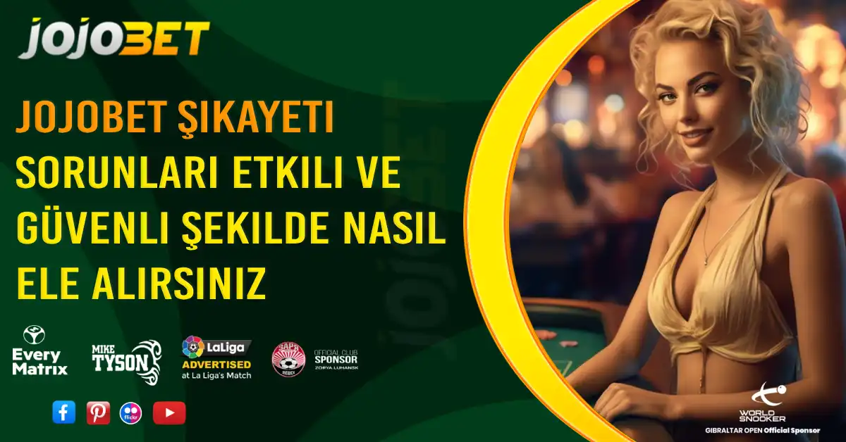 jojobet şikayet